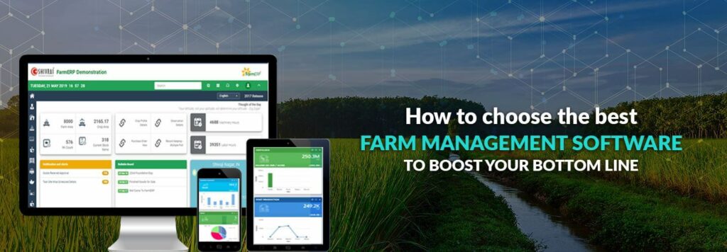 How to choose the best Farm Management Software to boost your bottom line