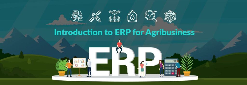 Introduction to ERP for Agribusiness