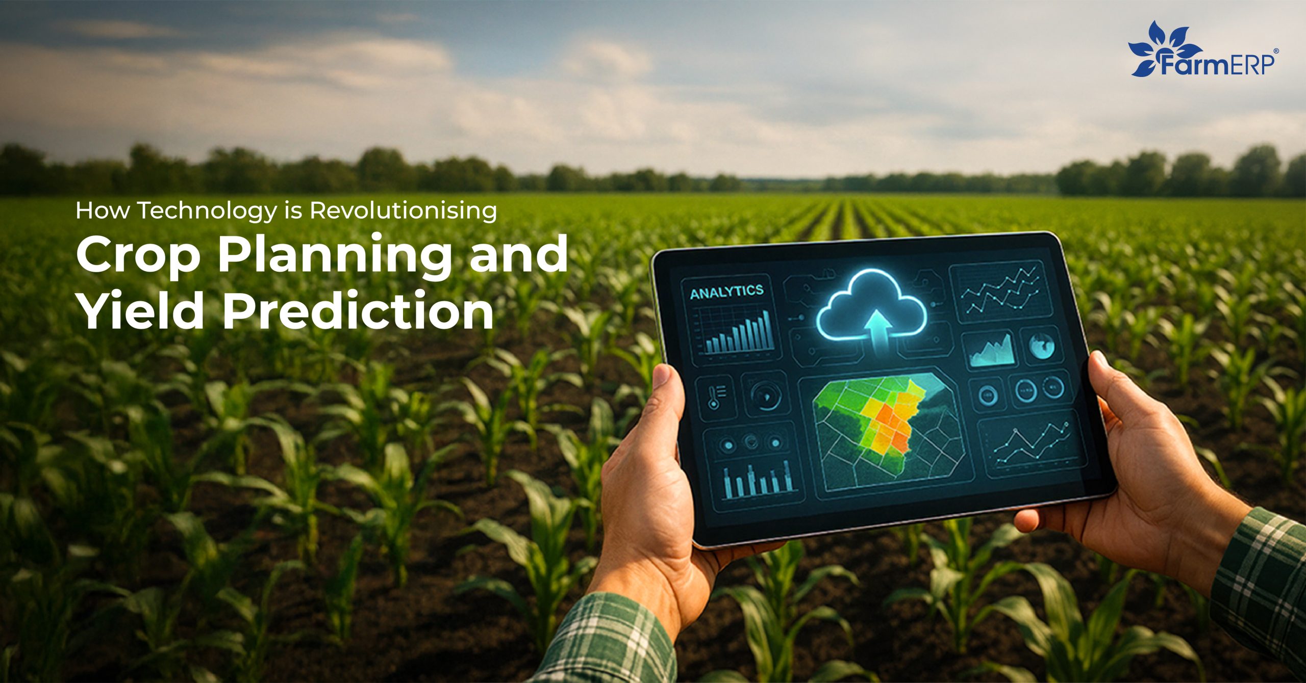 How Technology is Revolutionising Crop Planning and Yield Prediction