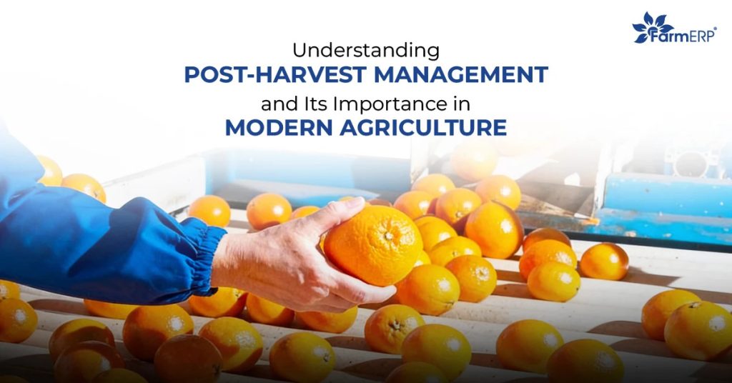 Post-Harvest Management