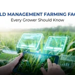 Field Management Farming Facts