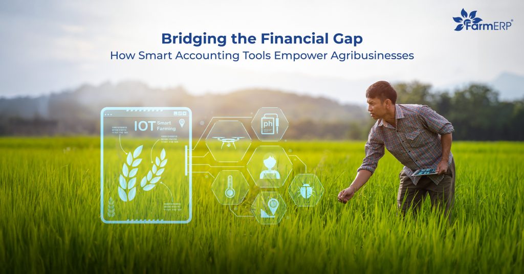 Smart Accounting Tools for Agribusiness