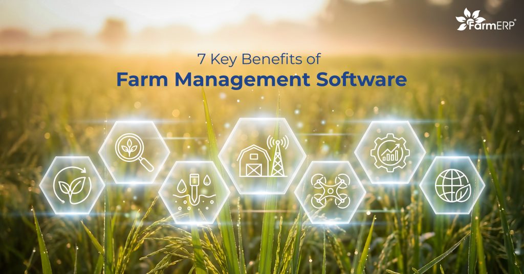 Benefits of Farm Management Software